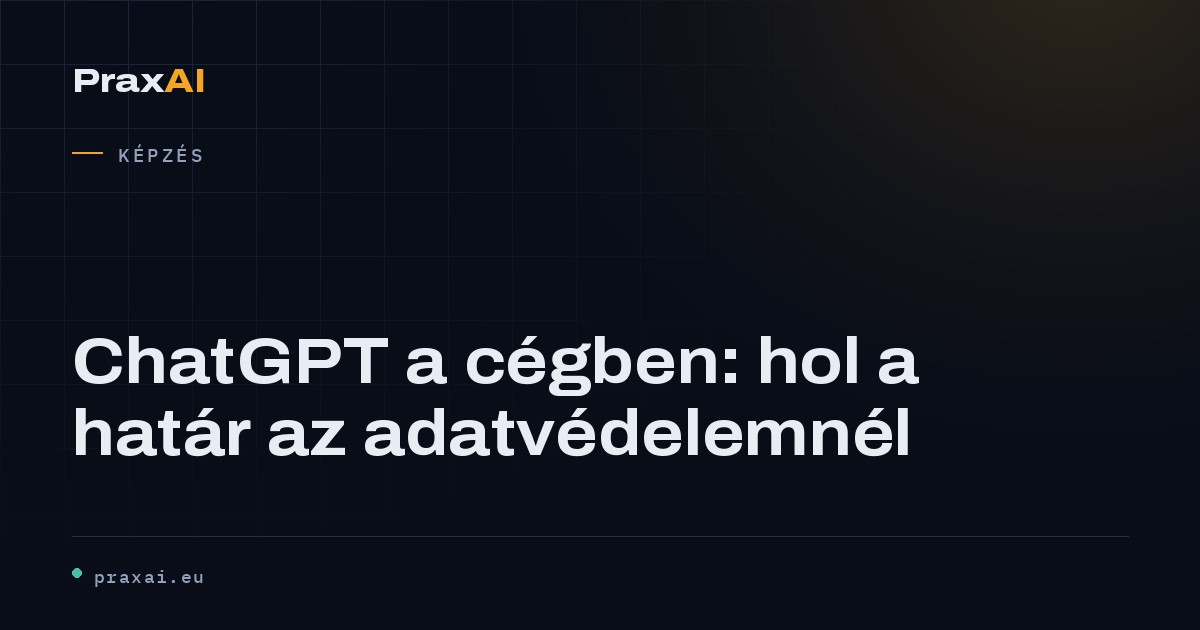 ChatGPT a cégben: hol a határ az adatvédelemnél