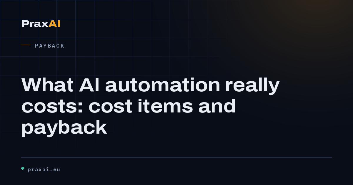What AI automation really costs: cost items and payback